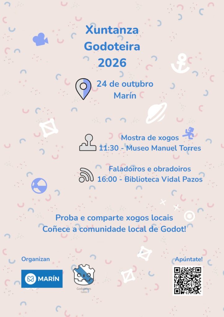 Cartaz da Xuntanza Godoteira 2026. 24 de outubro en Marín. Mostra de xogos ás 11:30 no Museo Manuel Torres e Faladoiros e obradoiros na Biblioteca Vidal Pazos ás 16:00h. Proba e comparte xogos locais e coñece á comunidade local de Godot. Organiza o Concello de Marín e a Asociación Godoteires.