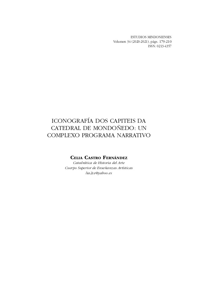 ICONOGRAFÍA DOS CAPITEIS DA CATEDRAL DE MONDOÑEDO: UN COMPLEXO PROGRAMA NARRATIVO. Celia Castro