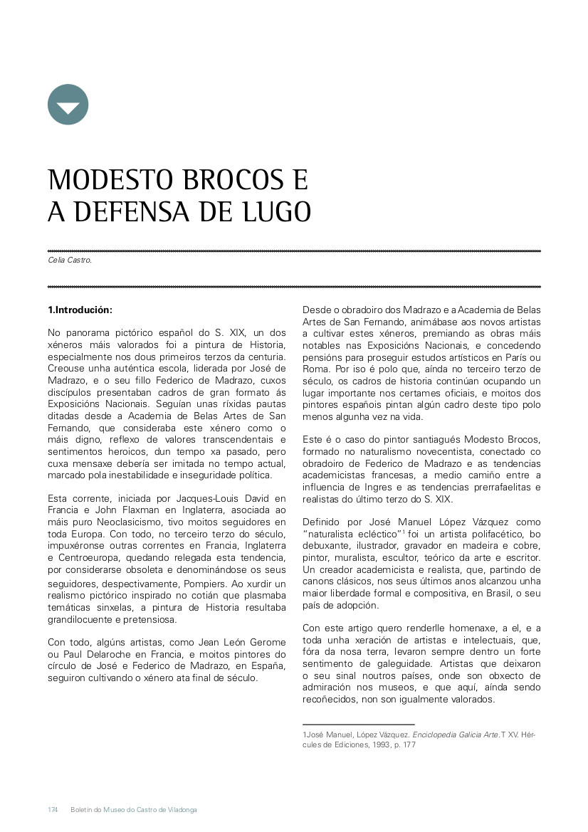 Modesto Brocos e a Defensa de Lugo. Celia Castro