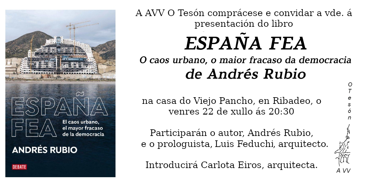 Presentación de ‘España Fea’ en Ribadeo