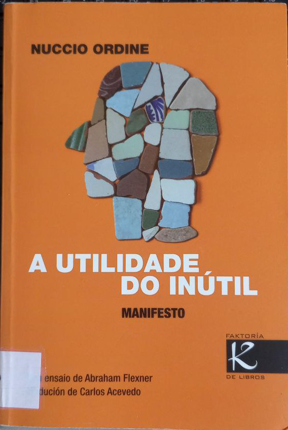 Recuncho da lectura: A utilidade do inútil