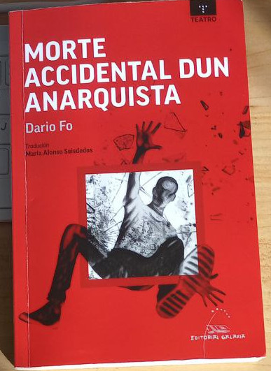 Recuncho da lectura: Morte accidental dun anarquista